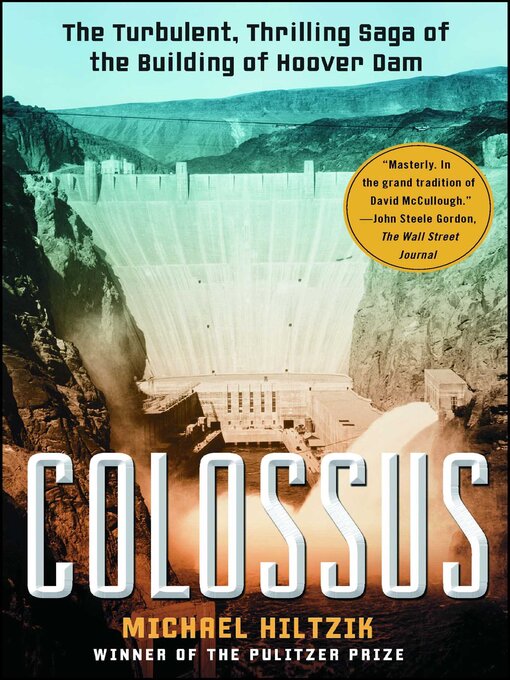 Title details for Colossus by Michael Hiltzik - Available